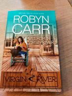 Robyn Carr - Welkom in Virgin River, Ophalen of Verzenden, Zo goed als nieuw, Robyn Carr
