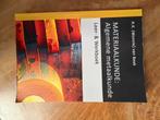 Materiaalkunde algemene Metaalkunde Leerboek, Ophalen of Verzenden, Gelezen, Metaaltechniek