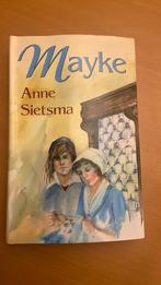 Anne Sietsma - Mayke, Ophalen of Verzenden