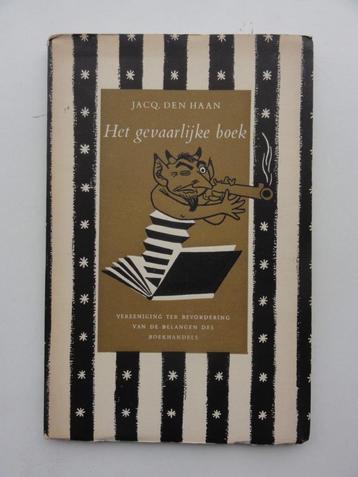 Het gevaarlijke boek -Jacq den Haan - gesigneerd. beschikbaar voor biedingen