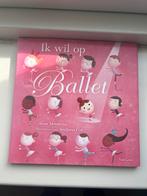 Ik wil op Ballet - Anna Membrino, Ophalen of Verzenden, Gelezen, 3 tot 4 jaar