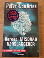 P.R. de Vries - Beroep : misdaadverslaggever, P.R. de Vries, Ophalen of Verzenden, Zo goed als nieuw, Nederland
