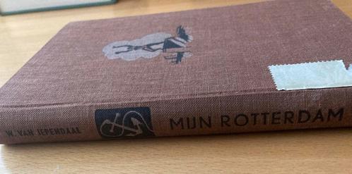 MIJN ROTTERDAM boek oud Rotterdam W. Van Iependaal, Boeken, Geschiedenis | Stad en Regio, Zo goed als nieuw, 20e eeuw of later