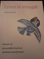 Sanaya Roman - Leven in vreugde, Spiritualiteit algemeen, Overige typen, Sanaya Roman; A. Thole-Velthuyse, Ophalen of Verzenden