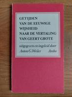 Geert Grote  - Getijden van eeuwige wijsheid, Ophalen of Verzenden, Zo goed als nieuw