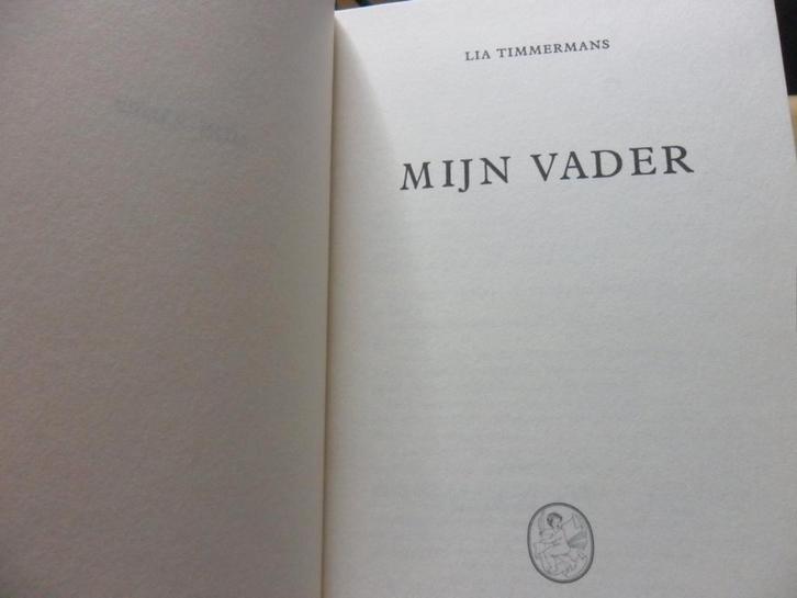 Mijn vader, Lia Timmermans, Boeken, Biografieën, Zo goed als nieuw, Overige, Verzenden