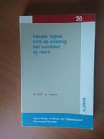Huurne, G.M. ter. Nieuwe regels levering aandelen op naam, Ophalen of Verzenden, Gelezen