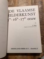 De Vlaamse schilderkunst - 15de - 16de - 17de eeuw *Orbis, Ophalen of Verzenden, Zo goed als nieuw, V. Denis, Schilder- en Tekenkunst