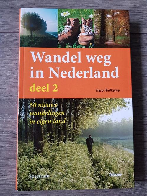 Boek : Wandel weg in Nederland deel 2 -- 50 wandelingen --, Boeken, Reisgidsen, Zo goed als nieuw, Fiets- of Wandelgids, Benelux