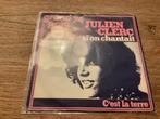 Julien Clerc, Si on chantait, Ophalen of Verzenden, 7 inch, Single