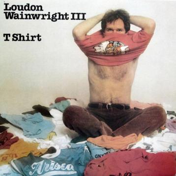 LP LOUDON WAINWRIGHT III - T Shirt