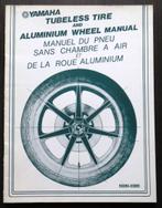 Originele Yamaha Tubeless Tire & Aluminium Wheel Manual 1978, Yamaha