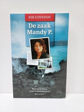 Rik Goverde - De zaak Mandy P. beschikbaar voor biedingen