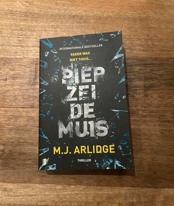 Piep zei de Muis - M.J. Arlidge beschikbaar voor biedingen