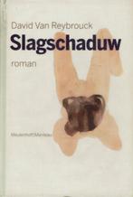 David Reybrouck – Slagschaduw., Boeken, Gelezen, Ophalen of Verzenden, België