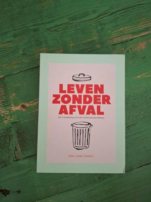 Emily-Jane Townley - Leven zonder afval, Boeken, Mode, Zo goed als nieuw, Mode algemeen, Ophalen of Verzenden