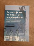 De Praktijk van de Kinder- en Jeugdpsychiater, Ophalen of Verzenden, Nieuw, Klinische psychologie, Ben Gunnewijk, Susan de Boer