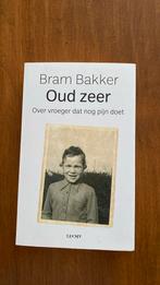 Oud zeer - Bram Bakker, Ophalen of Verzenden, Zo goed als nieuw