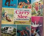 Het grote Carry Slee voorleesboek, Boeken, Kinderboeken | Jeugd | onder 10 jaar, Ophalen of Verzenden, Gelezen, Carry Slee, Fictie algemeen