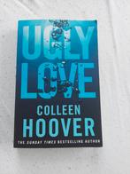 Ugly love - Colleen Hoover, Ophalen of Verzenden, Zo goed als nieuw