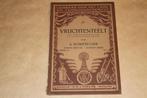 Vruchtenteelt - A. Schuttevaer - 1937, Boeken, Ophalen of Verzenden, Gelezen