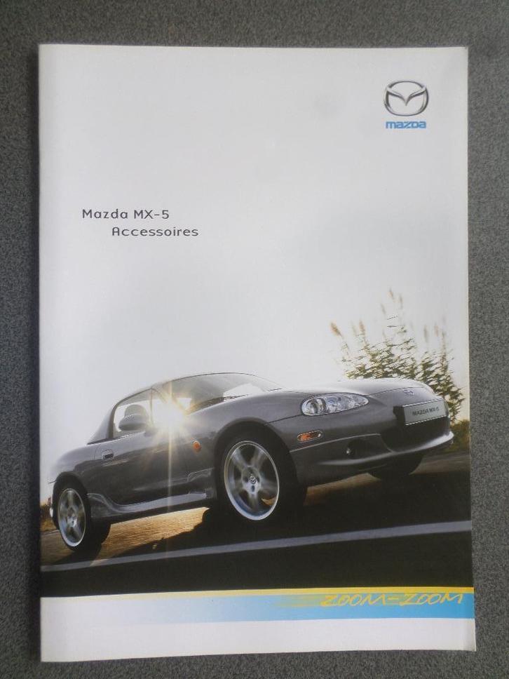 Mazda MX-5 NB Accessoires 2004 Brochure, Boeken, Auto's | Folders en Tijdschriften, Zo goed als nieuw, Mazda, Ophalen of Verzenden