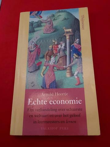 GESIGNEERD Echte economie. Arnold J. Heertje. beschikbaar voor biedingen