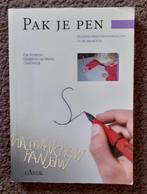Pak je pen (Else Kooijman e.a.) ISBN: 9789490681050, Ophalen of Verzenden, Alpha, Gelezen, HBO