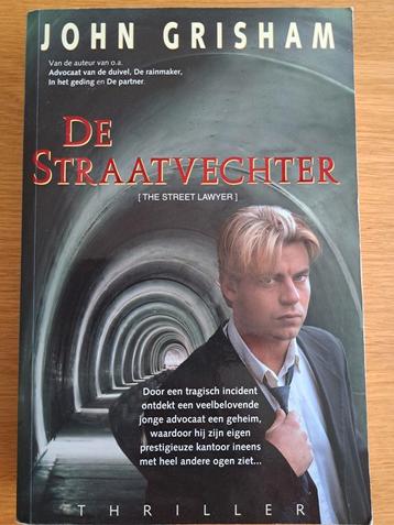 John Grisham.

De Straat Vechter.
 beschikbaar voor biedingen