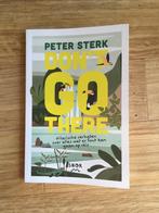 Boek Don't go there Peter Sterk NIEUW Hilarische verhalen ov, Verzenden, Nieuw, Peter sterk, Overige