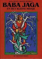 BABA JAGA en het kleine meisje. - Katya Arnold en Rindert, Ophalen of Verzenden, Zo goed als nieuw