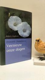 Chambers, Oswald; Vernieuw onze dagen (Bijbels dagboek), Ophalen of Verzenden, Gelezen, Christendom | Protestants