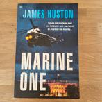 James W. Huston - Marine One, James W. Huston, Ophalen of Verzenden, Zo goed als nieuw, Nederland