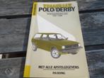 Vraagbaak Volkswagen Polo, Volkswagen Derby 1981 - 1986 mooi, Ophalen of Verzenden