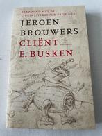 Jeroen Brouwers - Cliënt E. Busken, Ophalen, Zo goed als nieuw, Nederland