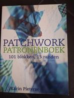 Karin Pieterse - Patchwork patronenboek en nog 2 andere boek, Boeken, Ophalen of Verzenden, Zo goed als nieuw, Karin Pieterse