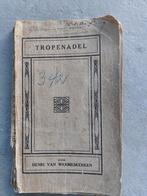 Tropenadel, toneelspel uit het Indische leven, Antiek en Kunst, Ophalen of Verzenden, Zie beschrijving