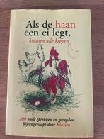 Als de haan een ei legt, kraaien alle kippen, Zo goed als nieuw, Ophalen of Verzenden, Klazien uit Zalk