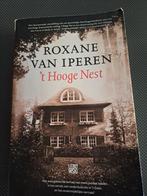 Roxane van Iperen - 't Hooge Nest, Ophalen of Verzenden, Gelezen, Roxane van Iperen, Nederland