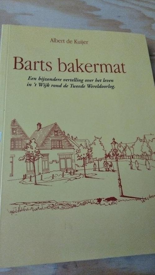 Barts bakermat Het leven in 't Wijk rond WO 2, Boeken, Oorlog en Militair, Gelezen, Tweede Wereldoorlog, Verzenden