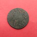 Duit Zeeland 1753 Zeelandia Luctor et Emergo Middelburg, Ophalen of Verzenden, Vóór koninkrijk, Overige waardes, Losse munt