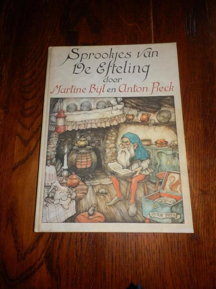 Sprookjes van de Efteling Martine Bijl en  Anton Pieck., Verzamelen, Efteling, Overige typen, Ophalen of Verzenden