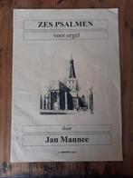Jan Mannee, zes psalmen voor orgel, Muziek en Instrumenten, Bladmuziek, Orgel, Gebruikt, Ophalen of Verzenden, Artiest of Componist