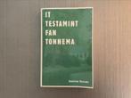 It testamint fan Tonnema - Gooitzen Monsma; Frysk/Friestalig, Ophalen of Verzenden, Gelezen, Nederland