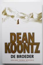 De broeder - Dean Koontz (2007) horror, Boeken, Verzenden, Zo goed als nieuw, Amerika