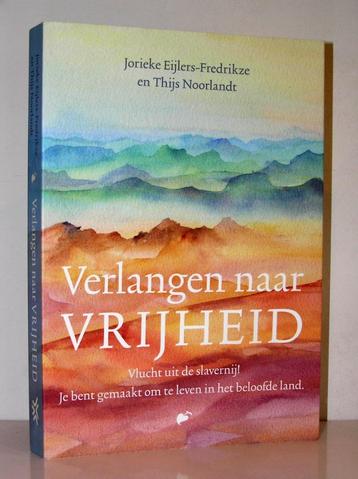 Jorieke Eijlers en Thijs Noorlandt - Verlangen naar vrijheid beschikbaar voor biedingen
