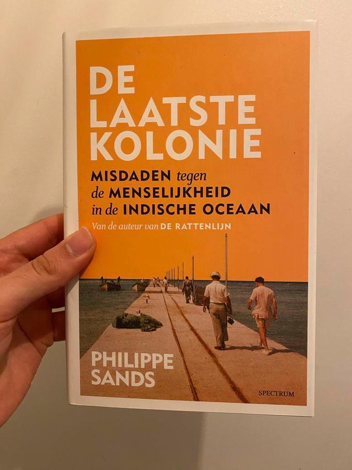De Laatste Kolonie - Philippe Sands, Boeken, Geschiedenis | Vaderland, Zo goed als nieuw, 20e eeuw of later, Ophalen of Verzenden