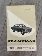 Vraagbaak	Opel	Kadett B en Olympia	XE en 1200	1967-1973, Auto diversen, Handleidingen en Instructieboekjes, Ophalen of Verzenden