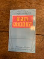 De Grote Karaktertest - Willem Jan van de Wetering, Ophalen of Verzenden, Gelezen, Persoonlijkheidsleer