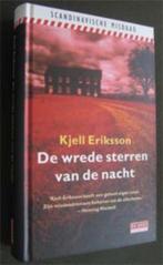 Kjell Eriksson : De wrede sterren van de nacht, Boeken, Thrillers, Ophalen of Verzenden, Zo goed als nieuw